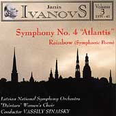 Ivanovs - Orchestral Music Vol 3 / Sinaisky, Latvian NSO