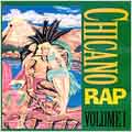 Chicano Rap Vol. 1