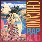 Chicano Rap Vol. 3