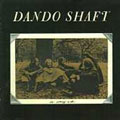 An Evening With Dando Shaft
