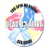 You Spin Me Round/Sex Drive [EP]