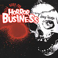 Hell Bent For Horror Business