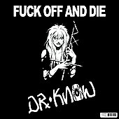 F#*k Off And Die [LP] [LP]