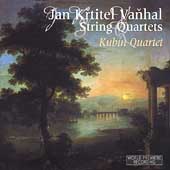 Vanhal: String Quartets / Kubin Quartet