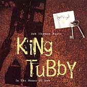 Jah Thomas Meets King Tubby: In The...