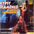 Gypsy Flamenco From the Camargue