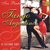 Tango Argentino - El Ultimo Cafe