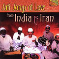 Sufi Songs Of Love From India & Iran