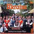 Songs and Dances of the Ukraine