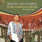 Mbube and Gospel From Southern Africa