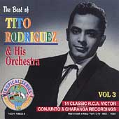 The Best Of Tito Rodriguez Vol. 3