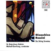 Rossini: 6 String Sonatas:Michail Gantvarg(cond)/St Petersburg Soloists