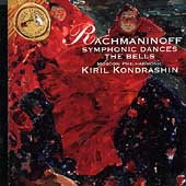 Rachmaninoff: Symphonic Dances, The Bells / Kiril Kondrashin