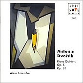 Dvorak: Piano Quintets Op 5 and Op 81 / Arcus Ensemble