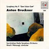 Bruckner: Symphony no 9 "Dem lieben Gott" / Hiroshi Wakasugi