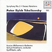 Tchaikovsky:Symphony No.3/Rococo Variations(1996):Samuel Friedmann(cond)/Russian Philharmonic Orchestra
