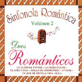 Sinfonola Romantica Volumen 2: Duos Romanticos