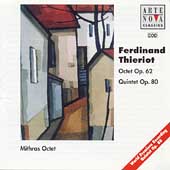 Thieriot: Octet, Quintet / Mithras Octet
