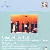 Rossini :Guglielmo Tell (1996):Wilhelm Keitel(cond)/Putbus Festival Orchestra & Chorus/etc