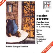 Russian Baroque - Chamber Music from Court of St. Petersburg