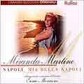 I Grandi Successi Originali: Napoli Mia Bella Napoli (2cd)