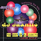 The Best Of DJ Juanito Latin Style