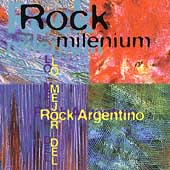 Rock Milenium: Lo Mejor Del Rock Argentino
