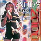 Audy Quiere su Banana en el 2000