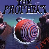 The Prophecy Live Vol. 1