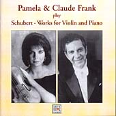 Pamela and Claude Frank -Schubert:Works for Violin and Piano (1996):Pamela Frank(vn)/Claude Frank(p)