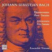 J.S.Bach:Flute Sonatas BWV.1030-BWV.1035/Trio Sonatas BWV.1036-BWV.1039/etc (2000):Ensemble Trazom