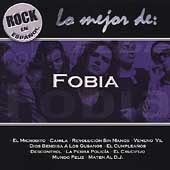 Rock en Espanol: Lo Mejor de Fobia