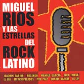 Miguel Rios y las Estrellas del Rock Latino