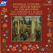 Ludford: Vol 4, Missa Lapidaverunt / Cardinall's Musick
