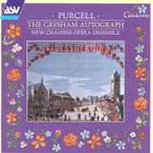 Purcell: The Gresham Autograph / New Chamber Opera Ensemble