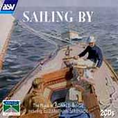 Sailing By - Binge: Elizabethan Serenade, etc / Binge, et al