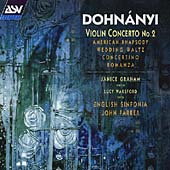 Dohnanyi: Violin Concerto no 2, etc / Farrer, Graham, et al