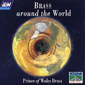 Brass around the World / Prince of Wales Brass