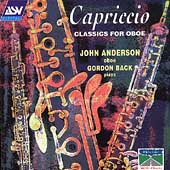 Capriccio - Classics for Oboe / John Anderson, Gordon Back