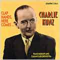 Clap Hands, Here Comes Charlie Kunz (ASV)
