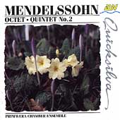Mendelssohn: Octet, Quintet / Primavera Chamber Ensemble