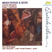 Reizenstein, Zeisl: Cello Sonatas, etc / Moskovitz, Shapiro