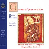 Echoes of Jean d'Arc - Liebert / Moll, Schola Discantus