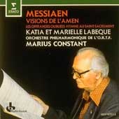 Messiaen: Visions de l'amen, etc / K & M Labeque, Constant