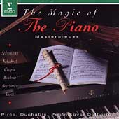 The Magic of the Piano - Masterpieces / Pires, et al