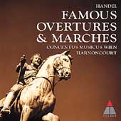 Handel: Famous Overtures & Marches / Harnoncourt