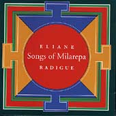 Radigue: Songs of Milarepa