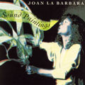 Joan LaBarbara: Sound Paintings