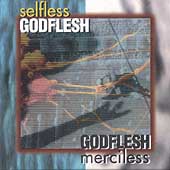 Selfless/Merciless