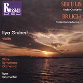 Sibelius, Bruch: Violin Concertos / Ilya Grubert, Golovchin